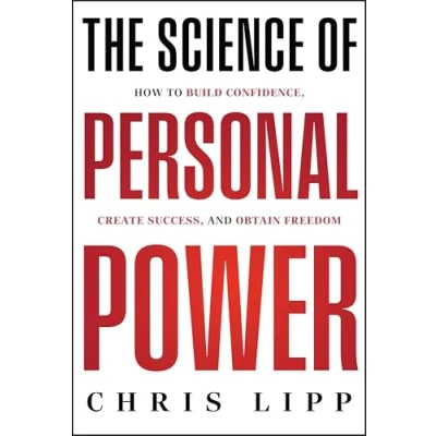 Abbildung von The Science of Personal Power: Power