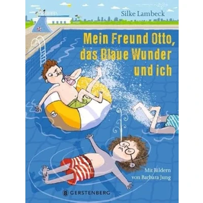 Abbildung von Mein Freund Otto, das Blaue Wunder und ich