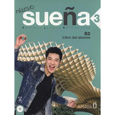 Abbildung von Suena Nuevo 3 Libro del alumno + CD: (B2) (Nuevo Sueña)