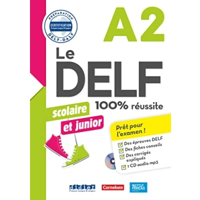 Abbildung von Le DELF Scolaire Prüfungsvorbereitung Ausgabe 2018 A2: Übungsheft mit MP3 CD und Lösungen