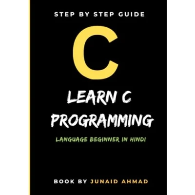 Abbildung von LEARN C PROGRAMMING LANGUAGE BEGINNER: Step by Guide to Mastering