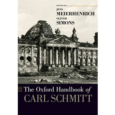 Abbildung von The Oxford Handbook of Carl Schmitt (Oxford Handbooks)
