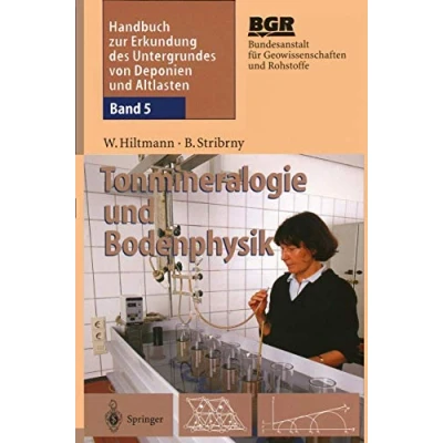 Abbildung von Handbuch zur Erkundung des Untergrundes von Deponien und Altlasten: Band 5: Tonmineralogie Bodenphysik