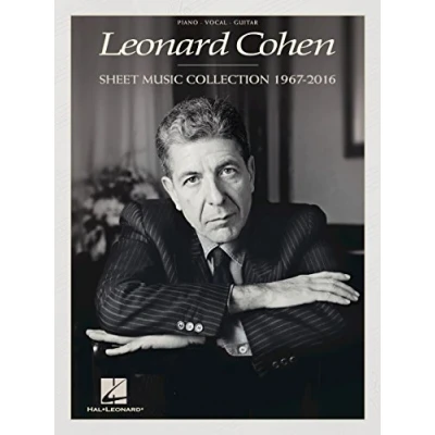 Abbildung von Leonard Cohen: Sheet Music Collection (1967 2016): Songbook für Gesang, Gitarre, Klavier