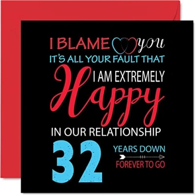 Abbildung von Stuff4 Lustige Karte zum 32. Jahrestag für Ehemann, Frau Your Fault I&#039;m Extremely Happy 32nd Wedding Anniversary Card for Partner, 145 mm x Grußkarten Jahrestage