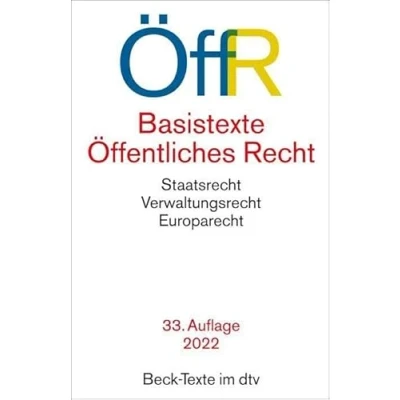 Abbildung von Basistexte Öffentliches Recht: Staatsrecht. Verwaltungsrecht. Europarecht. Mit Föderalismusreform (Beck Texte im dtv)
