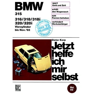 Abbildung von BMW 315/316/318/318i/320/320i (bis 11/82): Vierzylinder (Jetzt helfe ich mir selbst)