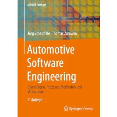 Abbildung von Automotive Software Engineering: Grundlagen, Prozesse, Methoden und Werkzeuge (ATZ/MTZ Fachbuch)