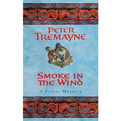 Abbildung von Smoke in the Wind (Sister Fidelma Mysteries Book 11): A compelling Celtic Mystery of treachery and murder: