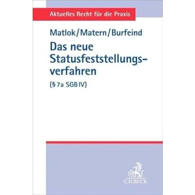 Abbildung von Das neue Statusfeststellungsverfahren (§ 7a SGB IV) (Aktuelles Recht für die Praxis)