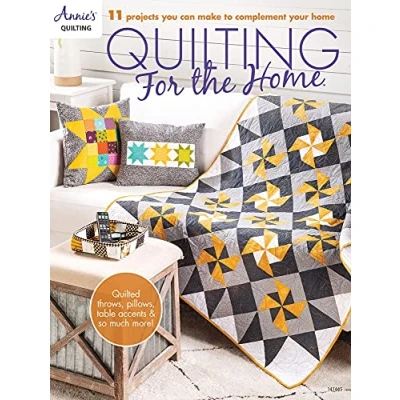 Abbildung von Quilting for the Home: 11 Projects You Can Make to Complement Your Home (Annie&#039;s Quilting)