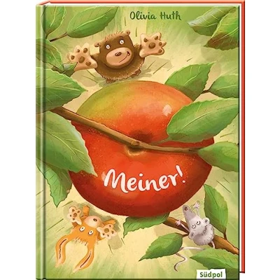 Abbildung von Meiner!: Lustiges Bilderbuch ab 3 mit wichtiger Botschaft: Gemeinsam schaffen wir das!