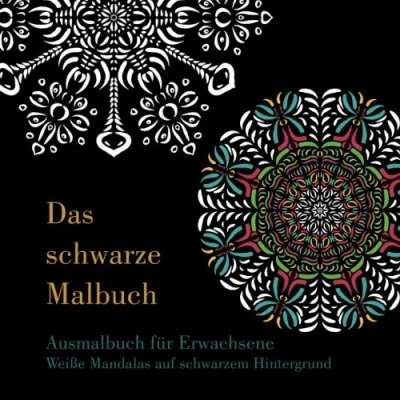 Abbildung von Das schwarze Malbuch Weiße Mandalas auf schwarzem Hintergrund: Ausmalbuch für Erwachsene