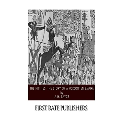 Abbildung von The Hittites: Story of a Forgotten Empire