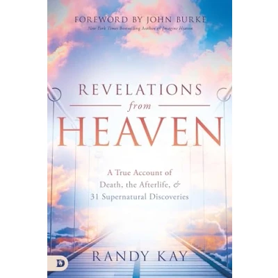 Abbildung von Revelations from Heaven: A True Account of Death, the Afterlife, and 31 Supernatural Discoveries: &amp; Discoveries (An NDE Collection)