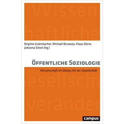Abbildung von Öffentliche Soziologie: Wissenschaft im Dialog mit der Gesellschaft
