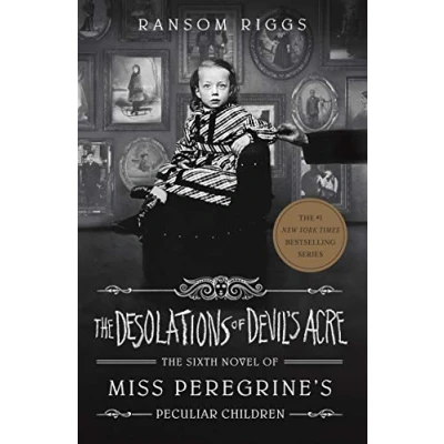 Abbildung von The Desolations of Devil&#039;s Acre: Miss Peregrine&#039;s Peculiar Children