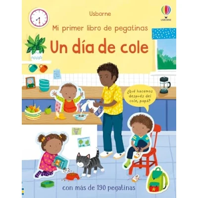 Abbildung von Un día de cole (Mi primer libro pegatinas)