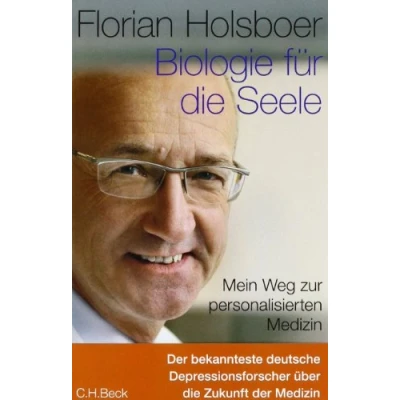 Abbildung von Biologie für die Seele: Mein Weg zur personalisierten Medizin
