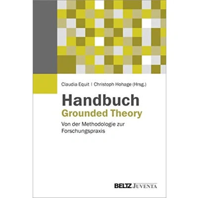 Abbildung von Handbuch Grounded Theory: Von der Methodologie zur Forschungspraxis