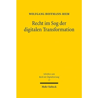 Abbildung von Recht im Sog der digitalen Transformation: Herausforderungen (SRDi, Band 11)