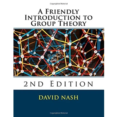 Abbildung von A Friendly Introduction to Group Theory: 2nd Edition