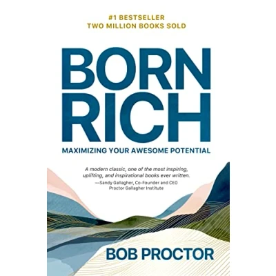 Abbildung von Born Rich: Maximizing Your Awesome Potential
