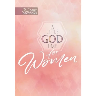 Abbildung von A Little God Time for Women: 365 Daily Devotions