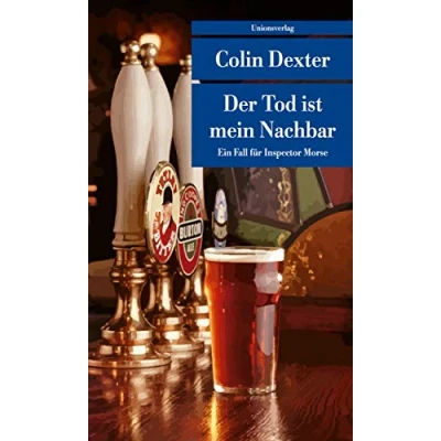 Abbildung von Der Tod ist mein Nachbar: Kriminalroman. Ein Fall für Inspector Morse 12 (metro)