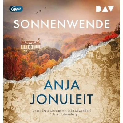 Abbildung von Sonnenwende: Ungekürzte Lesung mit Inka Löwendorf und Jaron Löwenberg (1 mp3 CD) (Kaiserwald)