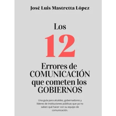 Abbildung von los 12 Errores de Comunicación que cometen Gobiernos