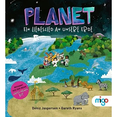 Abbildung von Planet. Ein Liebeslied an unsere Erde: Das Buch zum Song von Unter meinem Bett
