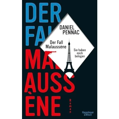 Abbildung von Der Fall Malaussène sie haben mich belogen: Ein Roman