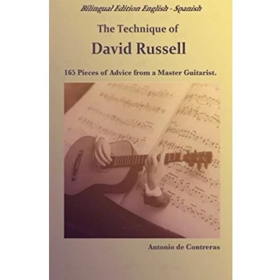 Abbildung von The Technique of David Russell (Bilingual Edition): 165 Pieces Advice from a Master Guitarist