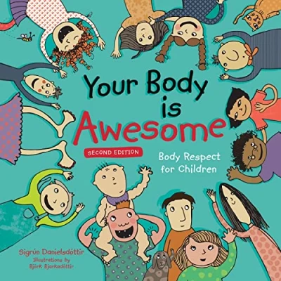 Abbildung von Your Body Is Awesome: Respect for Children