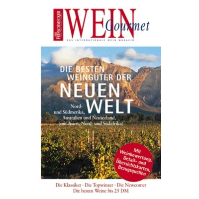 Abbildung von Die besten Weingüter der Neuen Welt