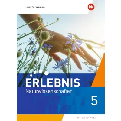 Abbildung von Erlebnis Naturwissenschaften Ausgabe 2022 für Rheinland Pfalz: Schülerband 5