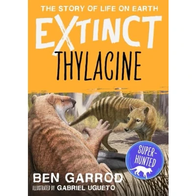 Abbildung von Thylacine (Extinct the Story of Life on Earth)
