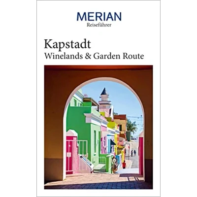 Abbildung von MERIAN Reiseführer Kapstadt Mit Winelands &amp; Garden Route: Extra Karte zum Herausnehmen
