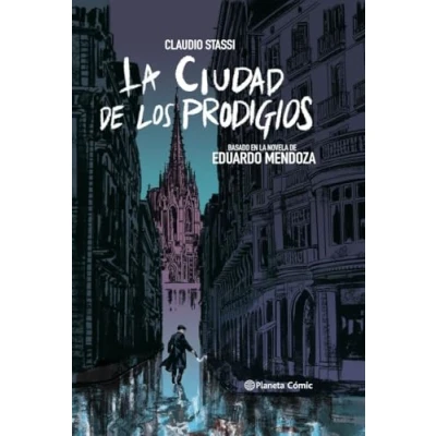 Abbildung von la ciudad de los prodigios (novela gráfica): Basado en novela Eduardo Mendoza