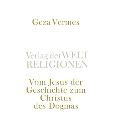 Abbildung von Vom Jesus der Geschichte zum Christus des Dogmas