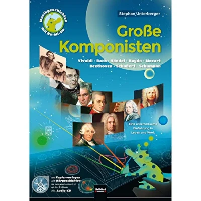 Abbildung von Große Komponisten: Heft inkl. Audio CD (Musik Geschichten mit Re Mi Do)