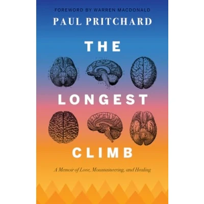 Abbildung von The Longest Climb: A Memoir of Love, Mountaineering, and Healing