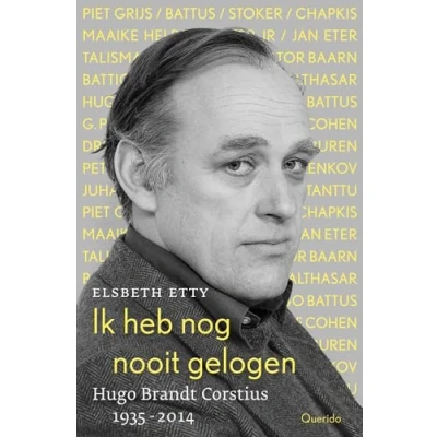 Abbildung von Ik heb nog nooit gelogen: Hugo Brandt Corstius 1935 2014