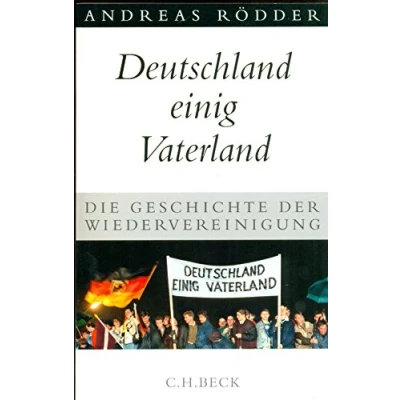 Abbildung von Deutschland Einig Vaterland: Geschichte unserer Gegenwart