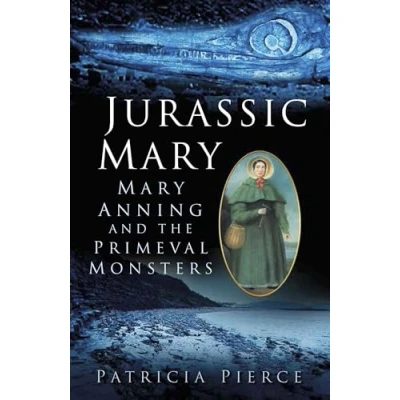 Abbildung von Jurassic Mary: Mary Anning and the Primeval Monsters