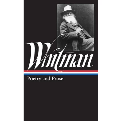 Abbildung von Walt Whitman: Poetry and Prose (LOA #3): Complete Collected (Library of America)