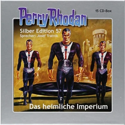 Abbildung von Perry Rhodan Silber Edition 57: Das heimliche Imperium: Ungekürzte Ausgabe, Lesung