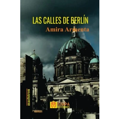 Abbildung von Las calles de Berlín: Crímenes impunes en un mundo distópico