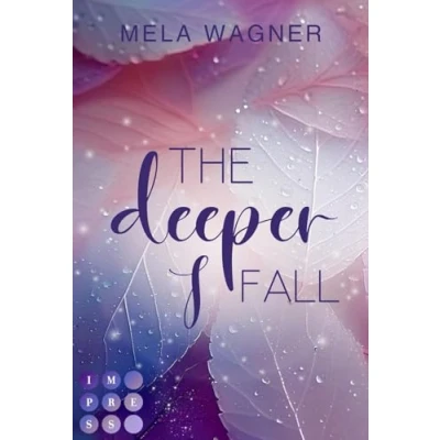 Abbildung von The Deeper I Fall (Loving For Real 1): Knisternde Opposites Attract Romance zwischen einem Realitystar und einer Naturschützerin